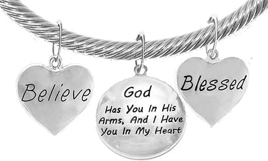 Believe, God Has You In His Arms, And I Have You In My Heart, Blessed, Adjustable Cable Bracelet, Hypoallergenic, Safe-Nickel, Lead, Cadmium Free