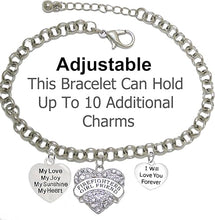 Firefighter's Girlfriend, My Love, My Joy, My Sunshine, I Will Love You Forever Bracelet, Hypoallergenic, Safe-Nickel, Lead, Free
