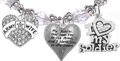 Army Wife, My Soldier, God Has You in His Arms and I Have You in My Heart, Bracelet, Hypoallergenic Safe, No Nickel, Lead, Or Poisonous Cadmium