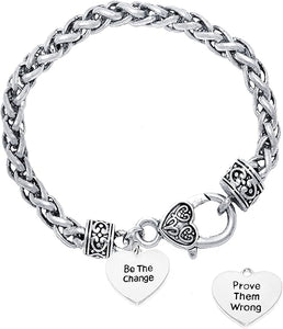 Be The Change, Prove Them Wrong, On A Antique Wheat Chain Bracelet, Hypoallergenic Safe-Nickel, Lead And Cadmium Free
