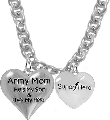 Army Mom, He is My Son and He's My Hero, Super Hero, Sterling Silver Solid .925 Sterling, Not Plated Or Coated. 18 Inch Necklace, Charm Nickel, Lead, Cadmium Free