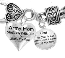 Army Mom, She's My Hero, God Has You in His Arms and I Have You in My Heart, Hypoallergenic Safe, No Nickel, Lead, Or Poisonous Cadmium in Bracelet