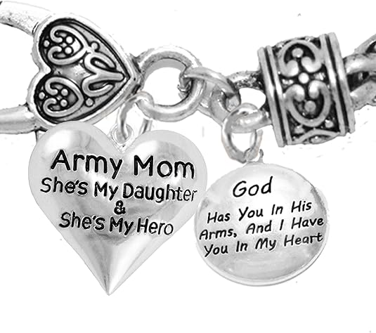 Army Mom, She's My Hero, God Has You in His Arms and I Have You in My Heart, Hypoallergenic Safe, No Nickel, Lead, Or Poisonous Cadmium in Bracelet