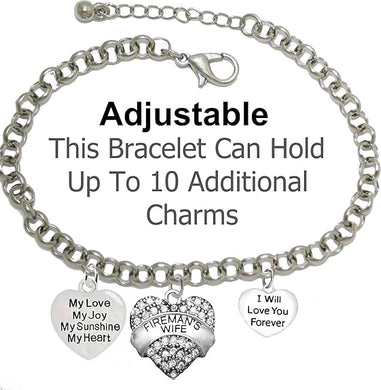 Firefighter's Wife, My Love, My Joy, My Sunshine, I Will Love You Forever Bracelet, Hypoallergenic, Safe-Nickel, Lead, Free