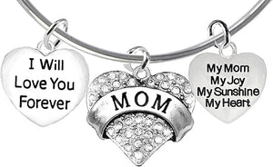 Mom, I Will Love You Forever, My Mom, My Joy, My Sunshine, My Heart, Adjustable Bracelet, Hypoallergenic, Safe-Nickel, Lead, Free
