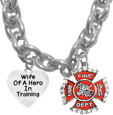 Firefighter, Wife Of A Hero In Training, Fire Department Charm, On A Adjustable Cable Chain Necklace, Hypoallergenic Safe-Nickel, Lead And Cadmium Free