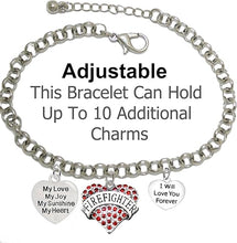 Firefighter, My Love, My Joy, My Sunshine, I Will Love You Forever Bracelet, Hypoallergenic, Safe-Nickel, Lead, Free