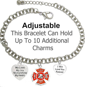EMT, Firefighter, My Love, My Joy, My Sunshine, I Will Love You Forever Bracelet, Hypoallergenic, Safe-Nickel, Lead, Free