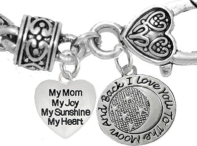 Mom, My Mom, My Joy, My Sunshine, My Heart, I Love You To The Moon And Back, Bracelet, Hypoallergenic, Safe-Nickel, Lead, Free