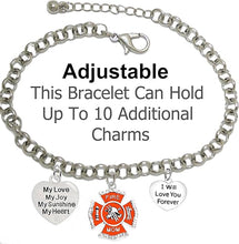 Firefighter's Mom, My Love, My Joy, My Sunshine, I Will Love You Forever Bracelet, Hypoallergenic, Safe-Nickel, Lead, Free