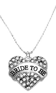 Bride to Be Crystal Heart Necklace, Safe - Nickel, Lead & Cadmium Free!