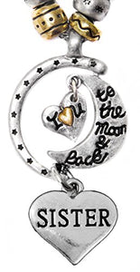 Sister "I Love You to The Moon & Back", Adjustable Necklace Set, Will NOT Irritate Sensitive Skin
