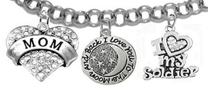 ArMy Mom, "I Love You to The Moon & Back", Crystal "I Love My Soldier", Rolo Chain Bracelet - Safe
