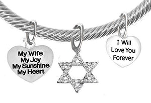 Jewish, "My Wife, My Joy, My Sunshine, My Heart", "I Will Love You Forever", on Crystal End Bracelet