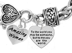 Mother's Jewelry, Mom Jewelry, Grandma Jewelry "Amazing Women" To the World You..." Bracelet - Safe
