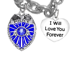 Policeman's, I Will Love You Forever, Safe - Nickel & Lead Free.