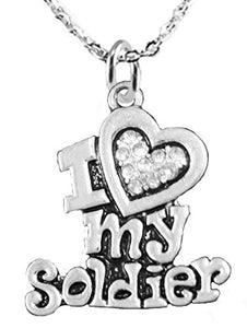 Army, "I Love My Soldier", Adjustable Necklace Hypoallergenic, Safe - Nickel & Lead Free